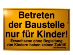 Kids At Work Bauschild 25X15 Cm